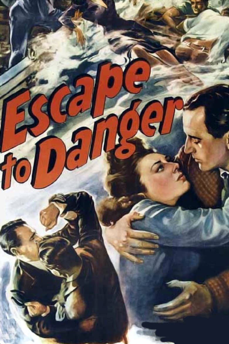 Escape to Danger poster