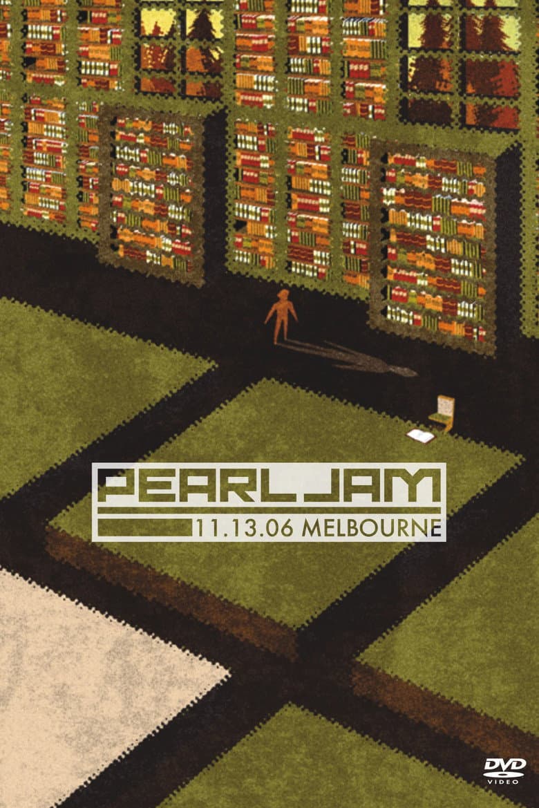 Pearl Jam: Melbourne 2006 - Night 1 poster