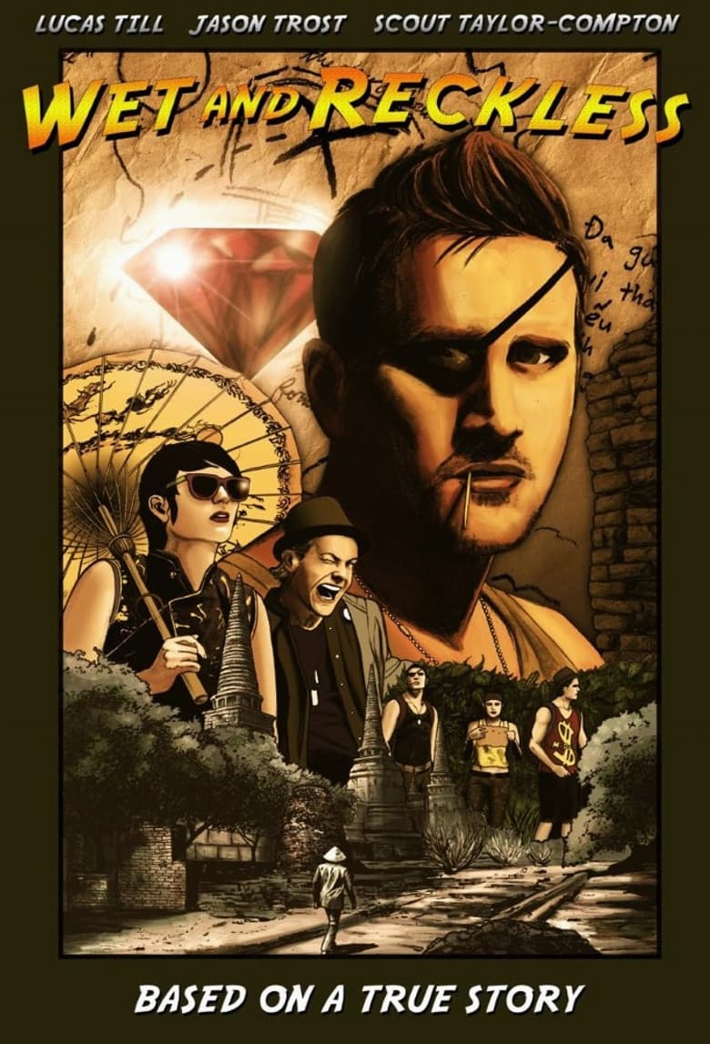 Wet and Reckless poster