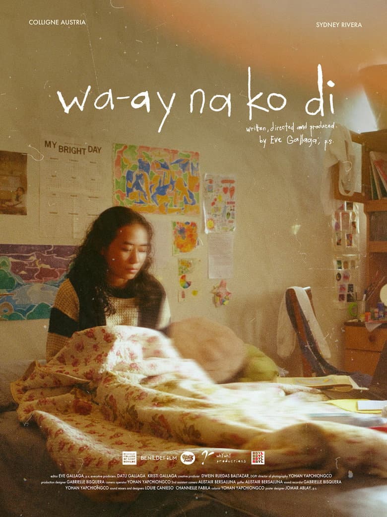 Wa-ay Na Ko Di poster