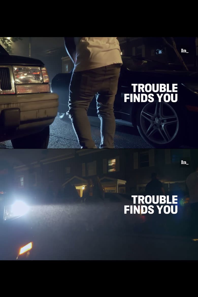 Trouble Finds You poster