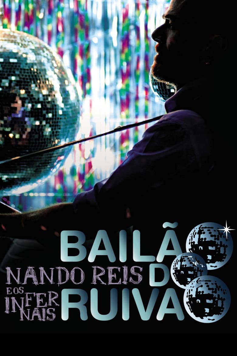 MTV ao Vivo: Nando Reis e Os Infernais -Bailão do Ruivão poster