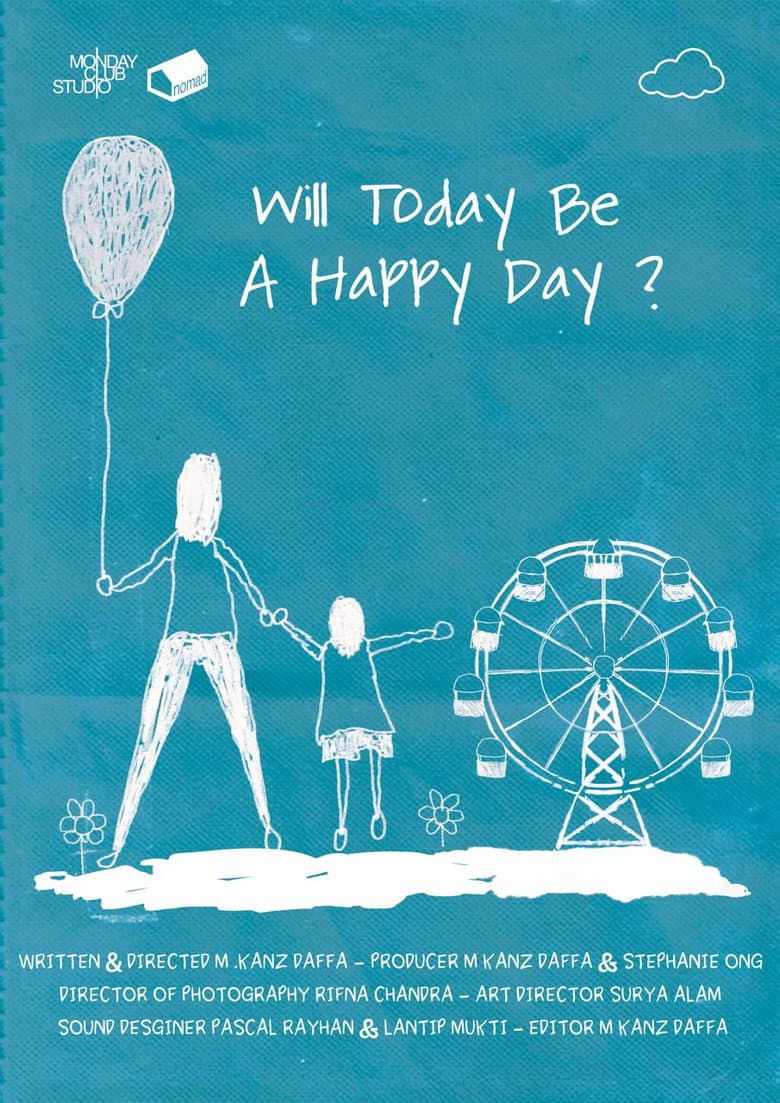 Will Today Be a Happy Day poster