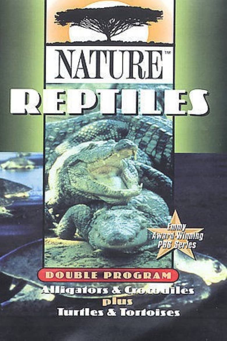 The Reptiles: Alligators & Crocodiles poster