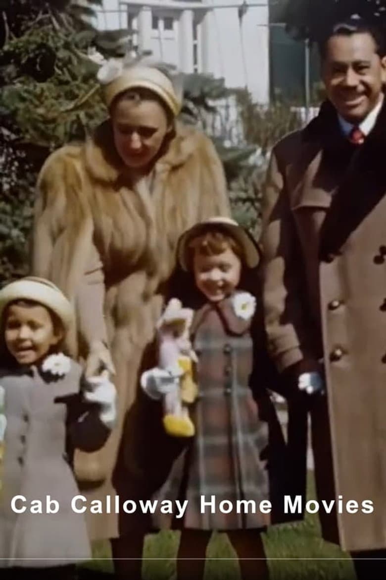 Cab Calloway Home Movie #2 poster