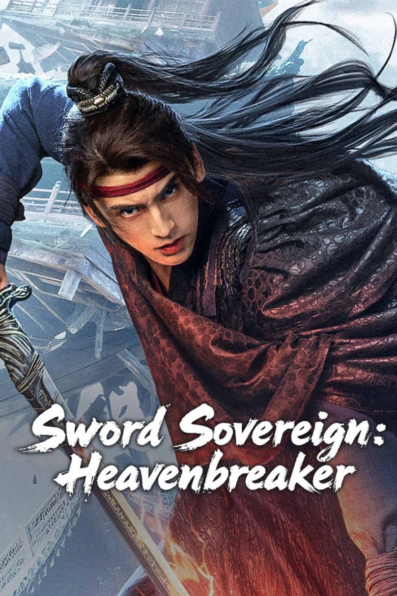 Sword Sovereign: Heavenbreaker poster