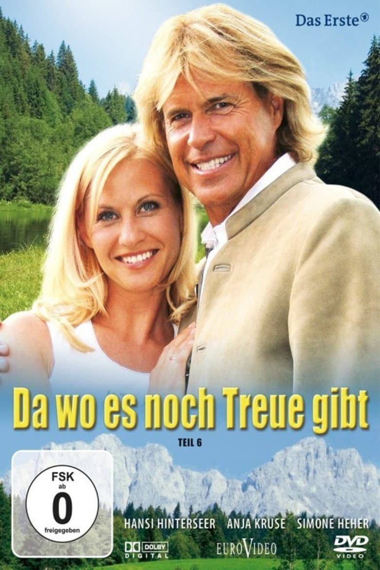 Da wo es noch Treue gibt poster