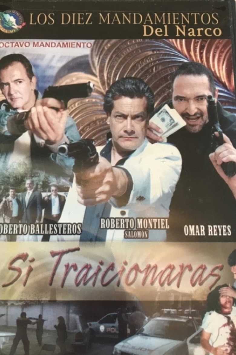 Si Traicionaras poster