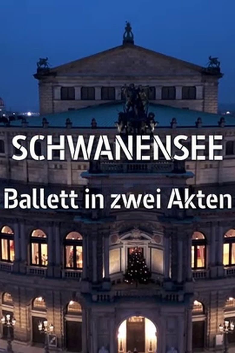 Peter Tchaikovsky: A Swan Lake - Semperoper Dresden poster