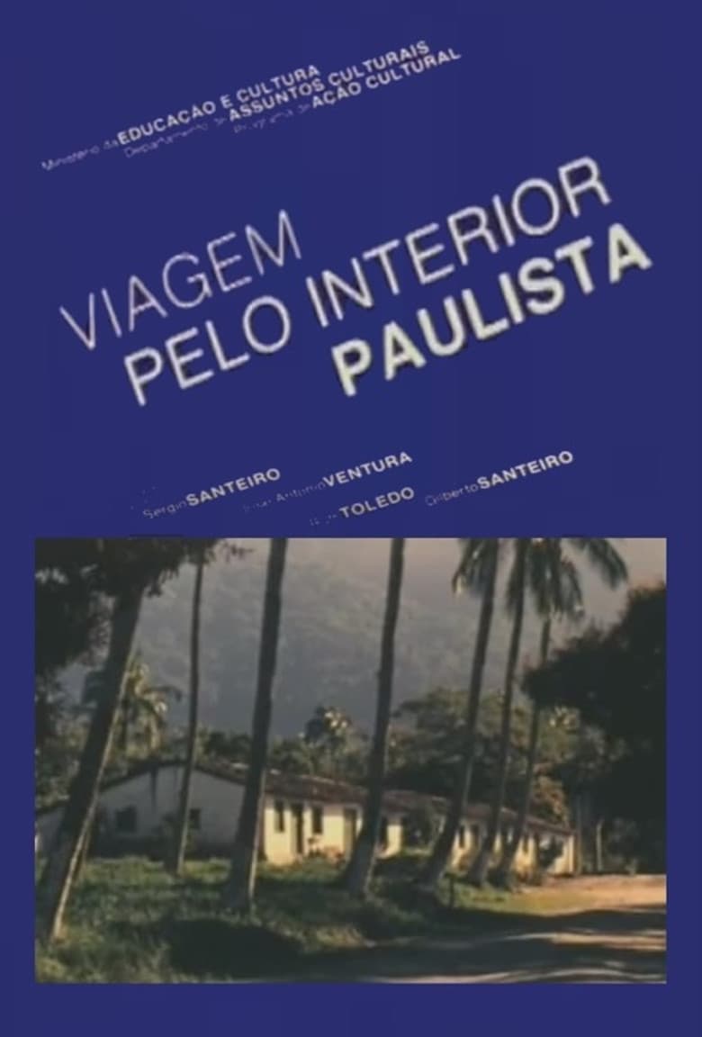 Viagem pelo Interior Paulista poster