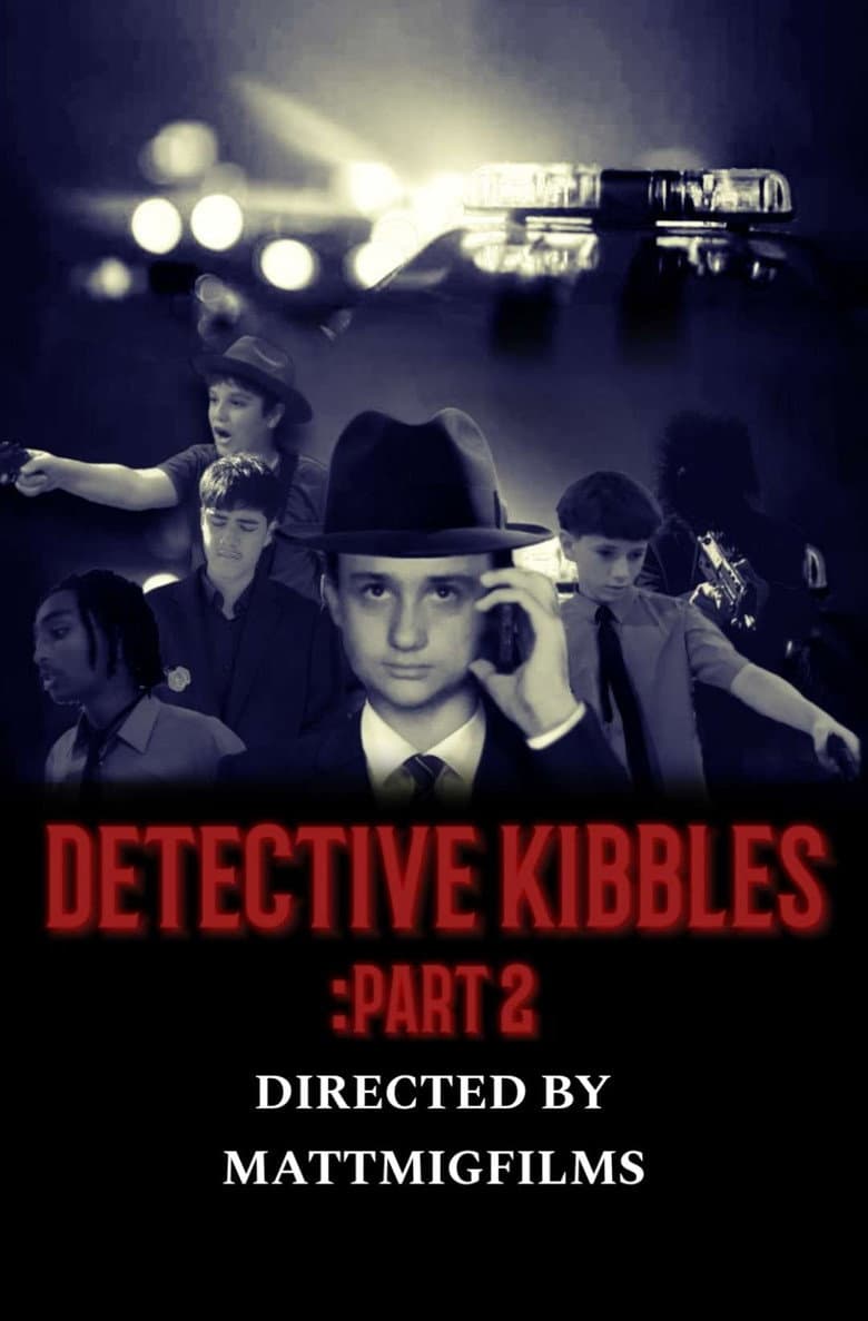 Detective Kibbles: Part 2 poster