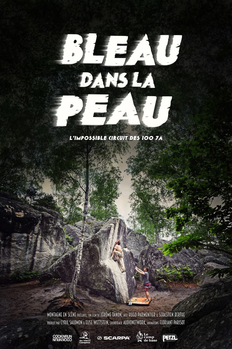 Bleau dans la peau poster