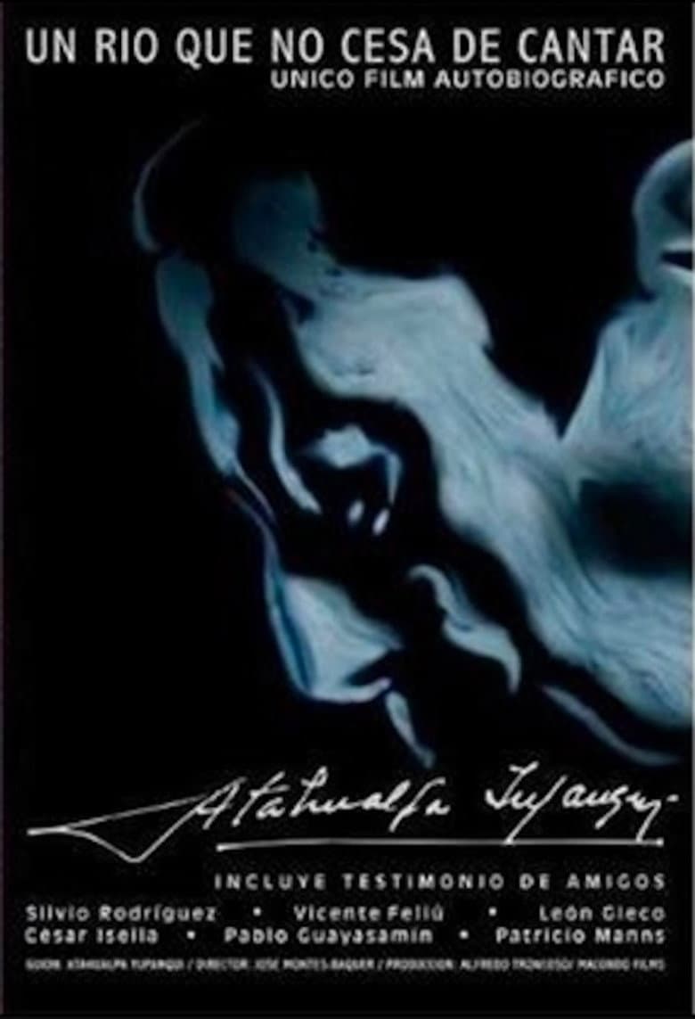 Un río que no cesa de cantar, Atahualpa Yupanqui poster