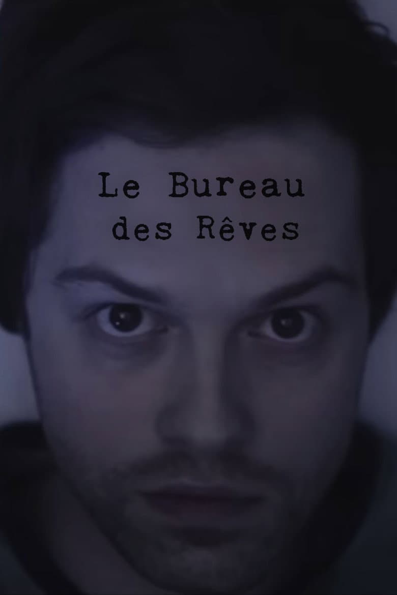 Le bureau des rêves poster