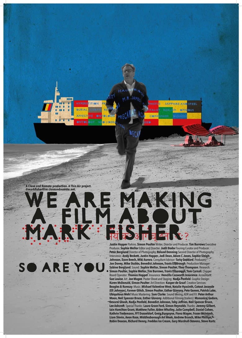 We Are Making a Film About Mark Fisher poster