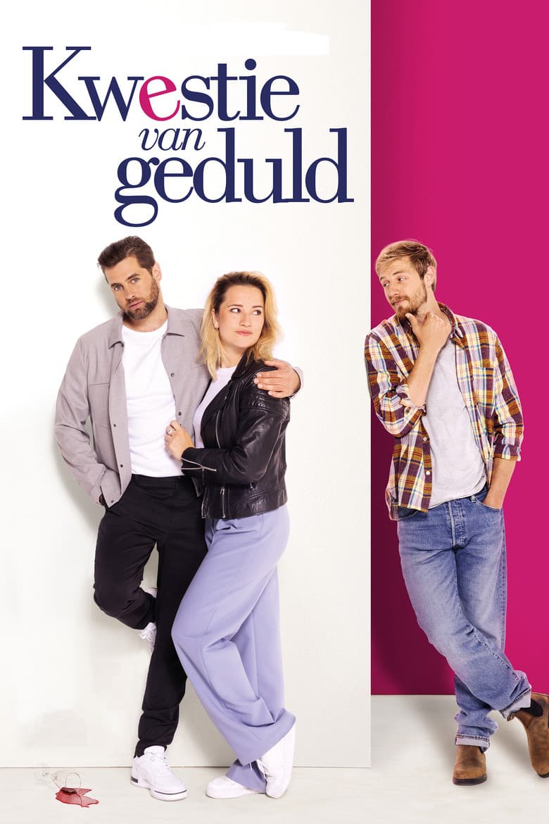 Kwestie van geduld poster