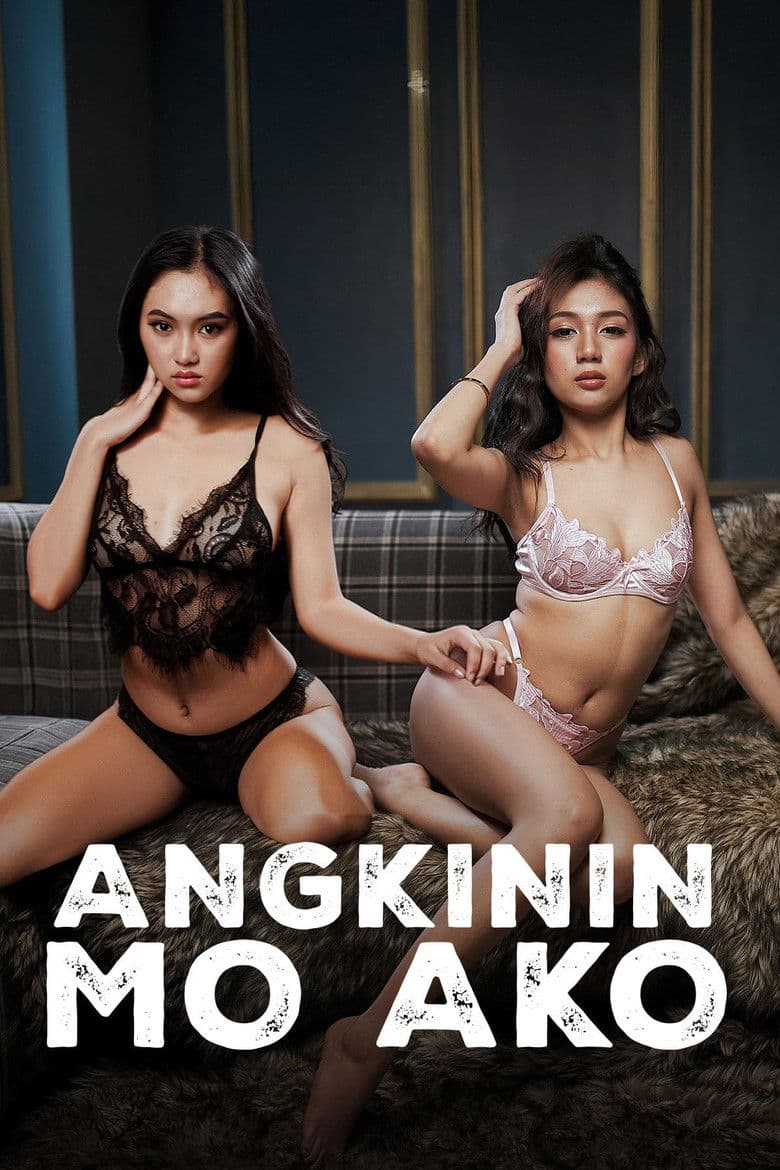 Angkinin Mo Ako poster