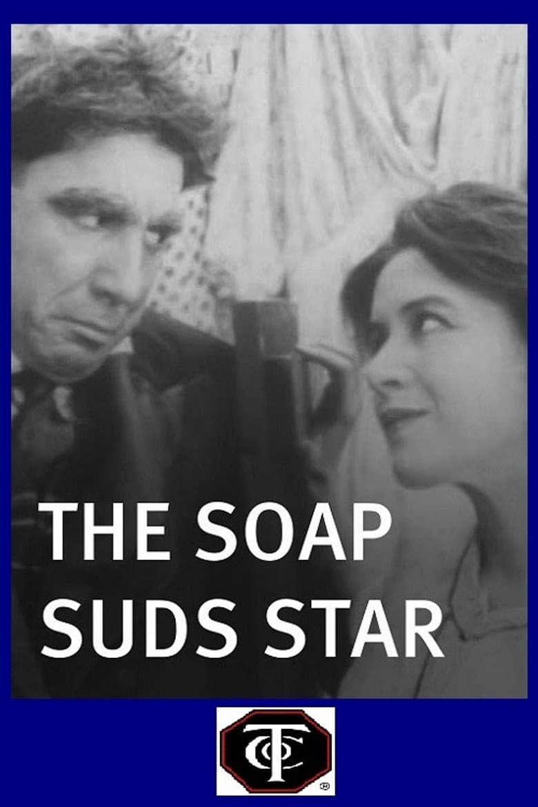The Soap Suds Star poster