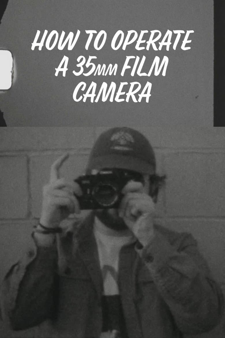 How to Operate a 35mm Film Camera poster