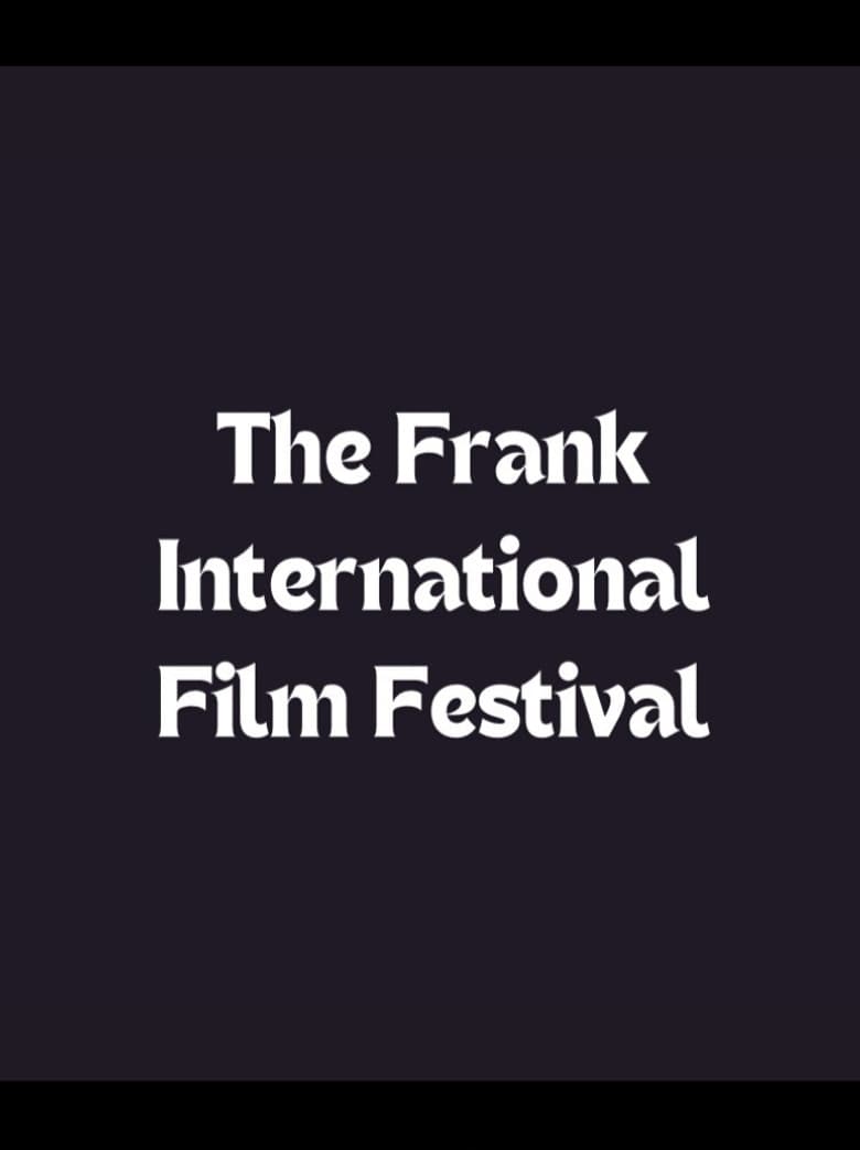 The Frank International Film Festival poster