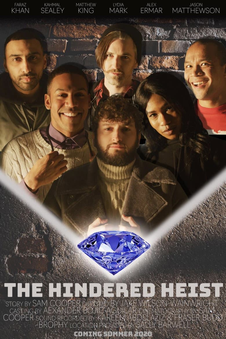 The Hindered Heist poster