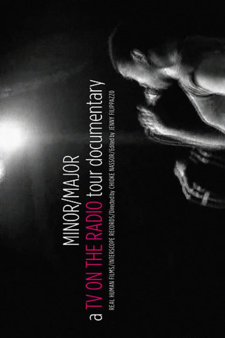 Minor/Major: The TV on the Radio Tour Documentary poster