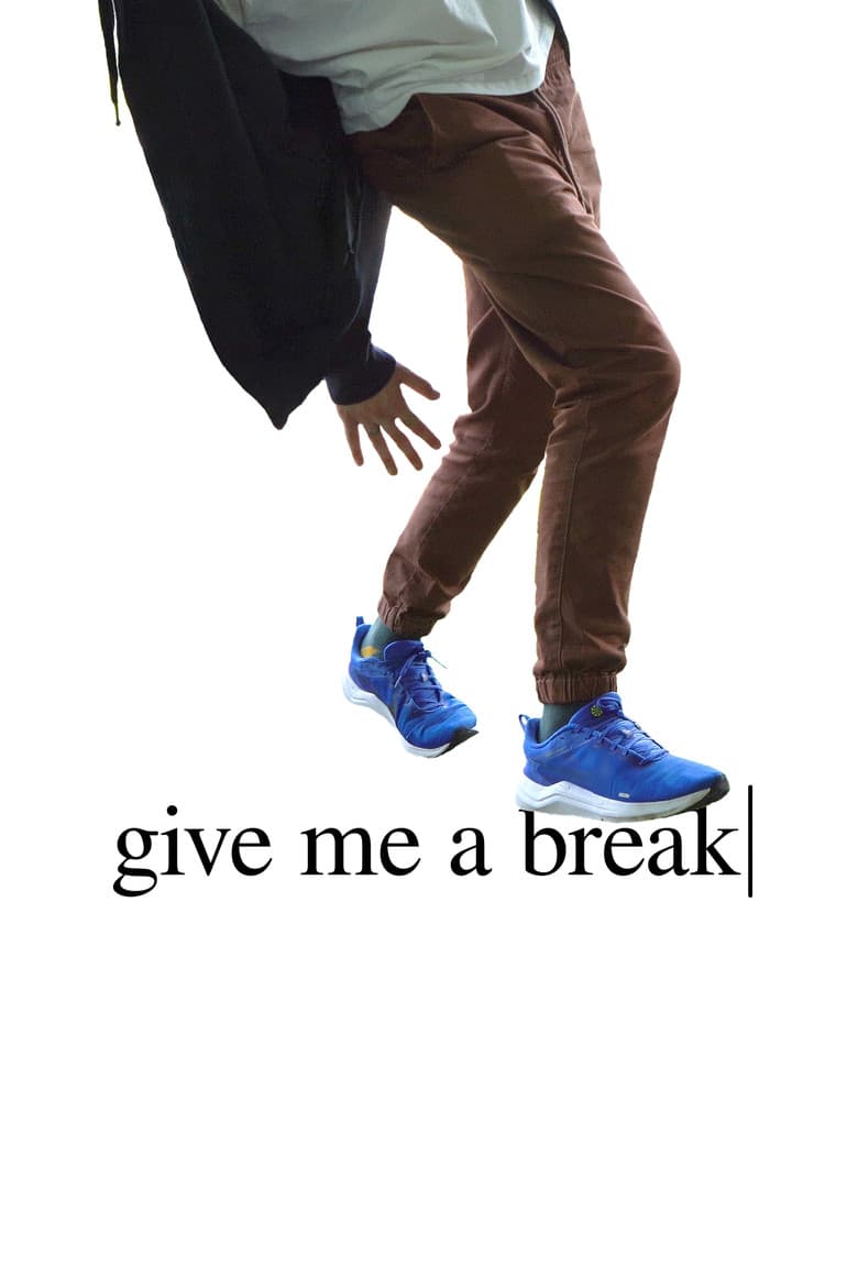 Give Me a Break poster