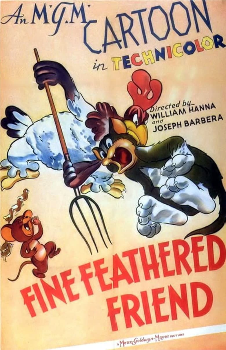 Fine Feathered Friend poster