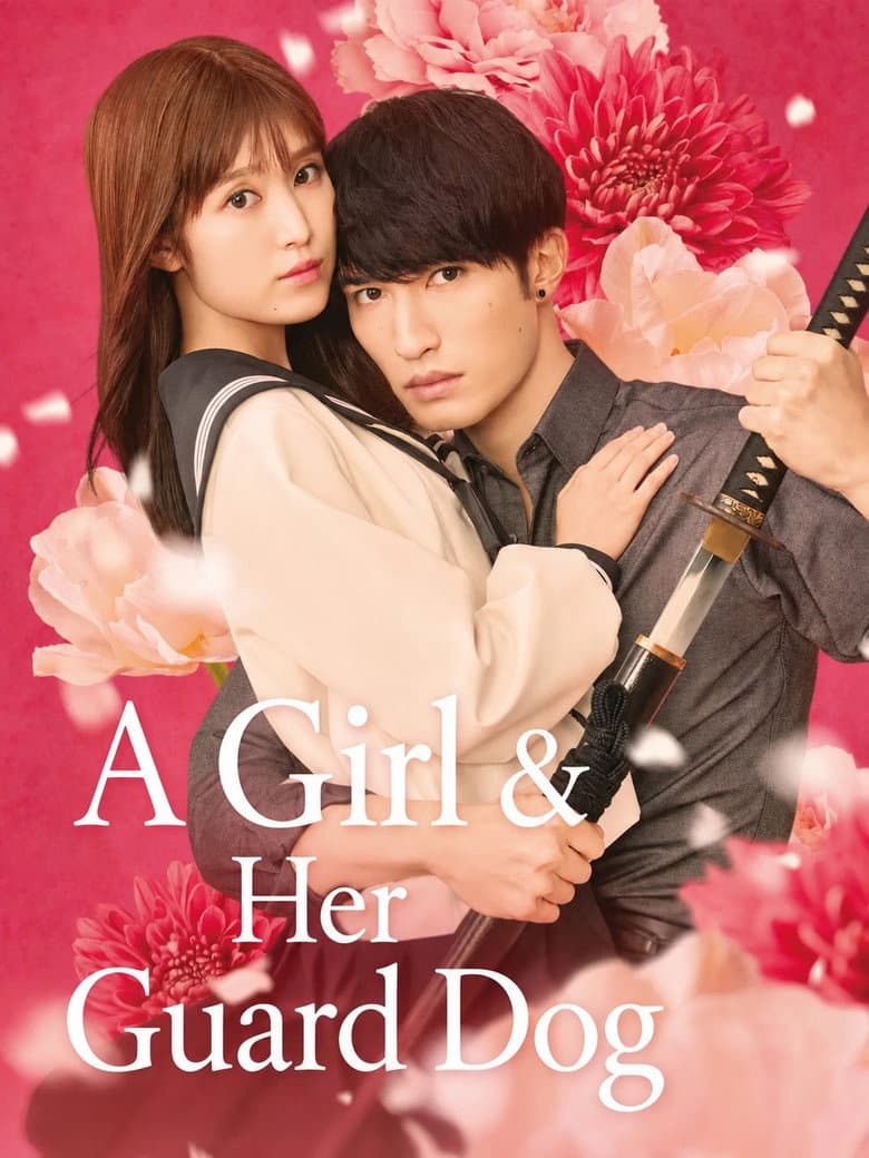 A Girl & Her Guard Dog poster