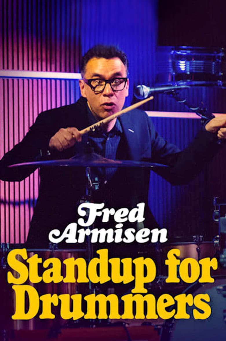 Fred Armisen: Standup for Drummers poster