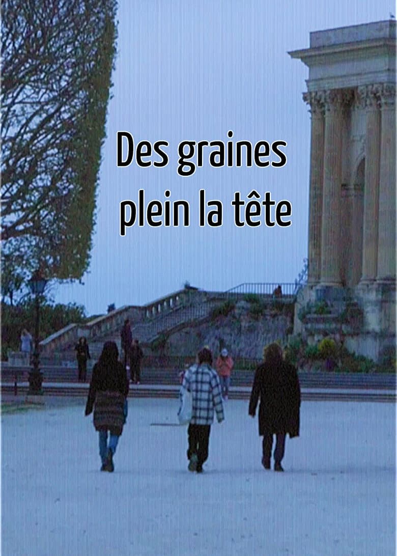Des graines plein la tête poster