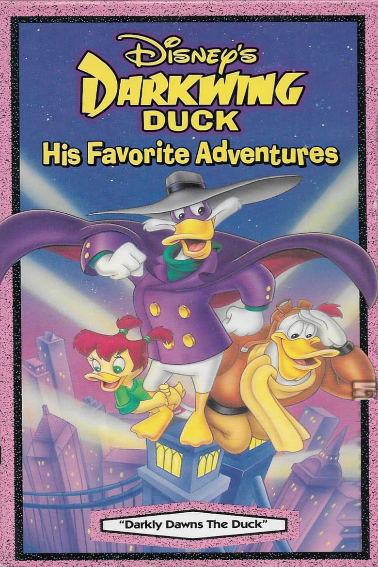 Darkwing Duck: Darkly Dawns The Duck poster