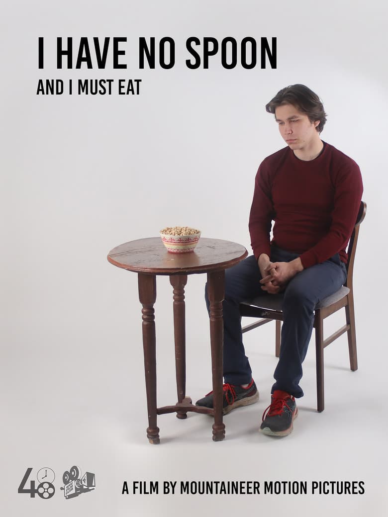 I Have No Spoon and I Must Eat poster