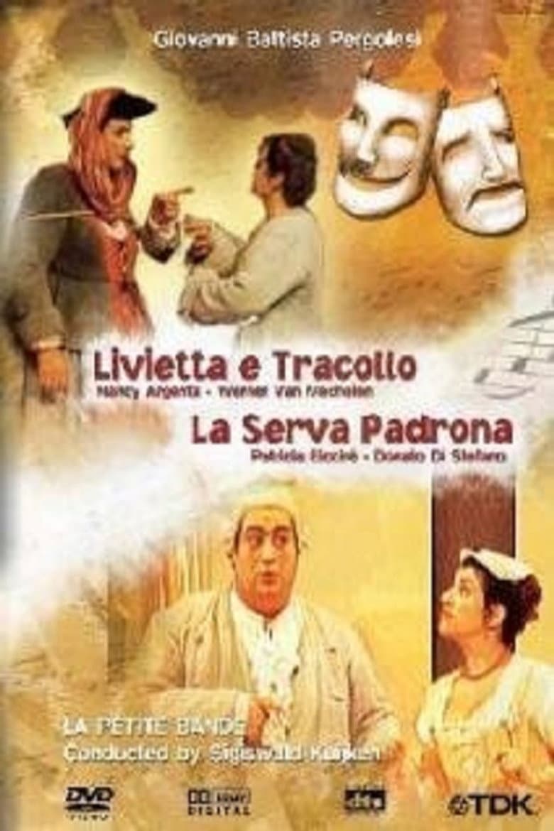 Pergolesi: Livietta e Tracollo / La serva padrona poster