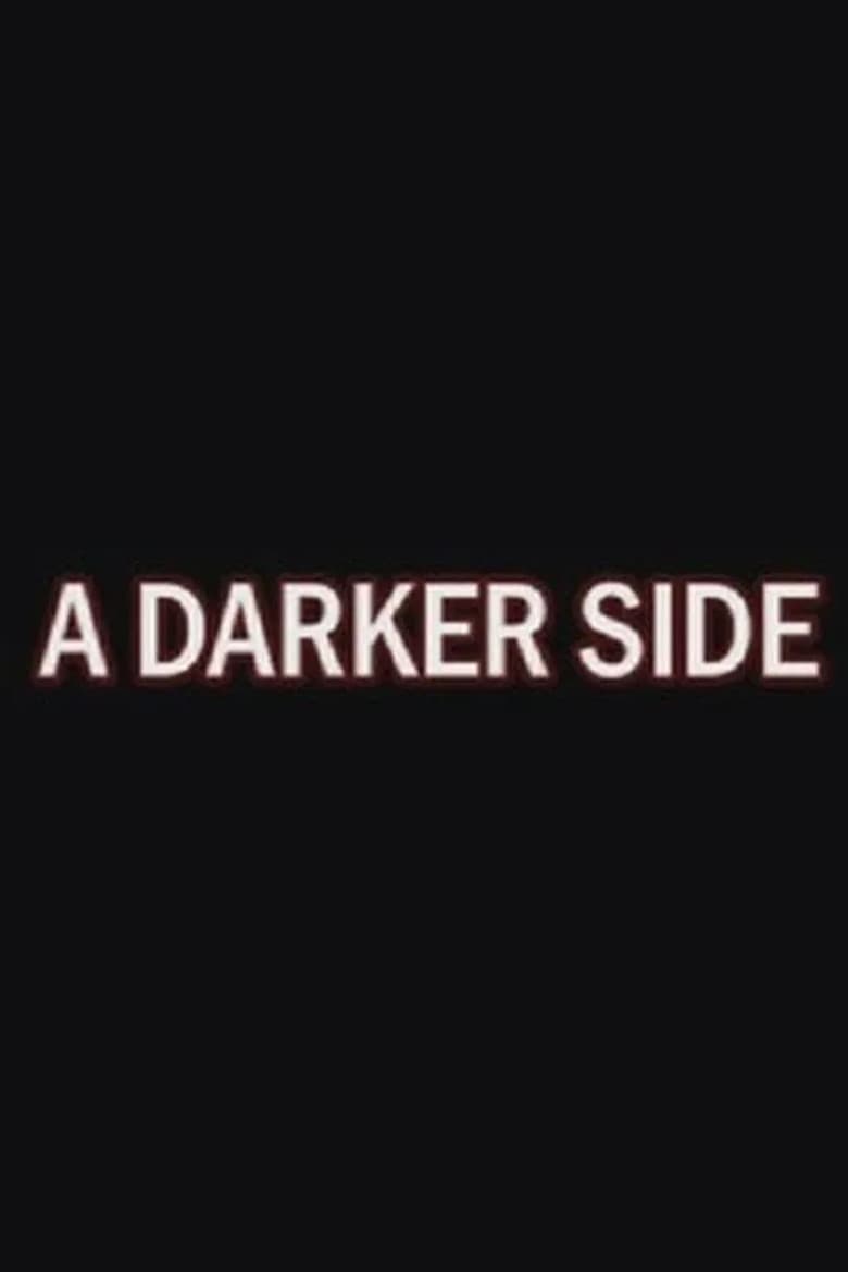 A Darker Side: The Making of Planet of Evil poster