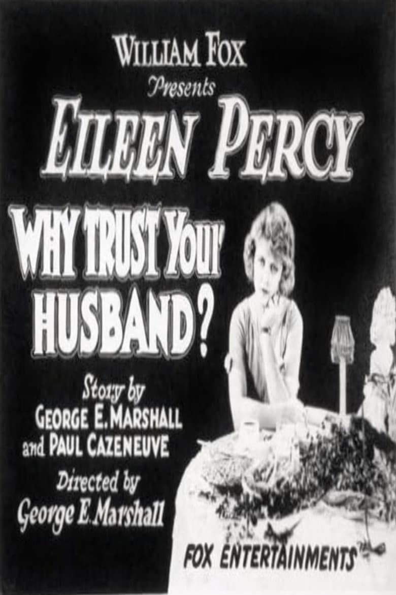 Why Trust Your Husband? poster