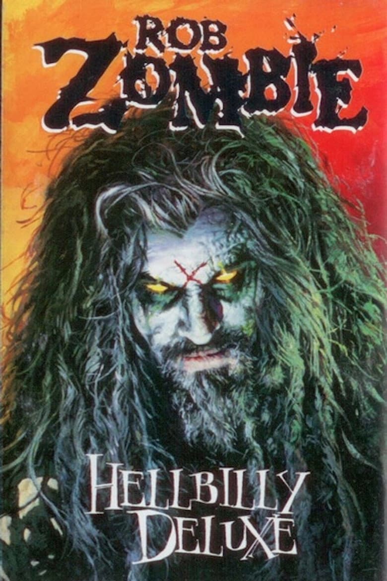Rob Zombie: Hellbilly Deluxe DVD poster