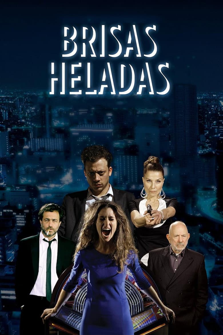 Brisas heladas poster