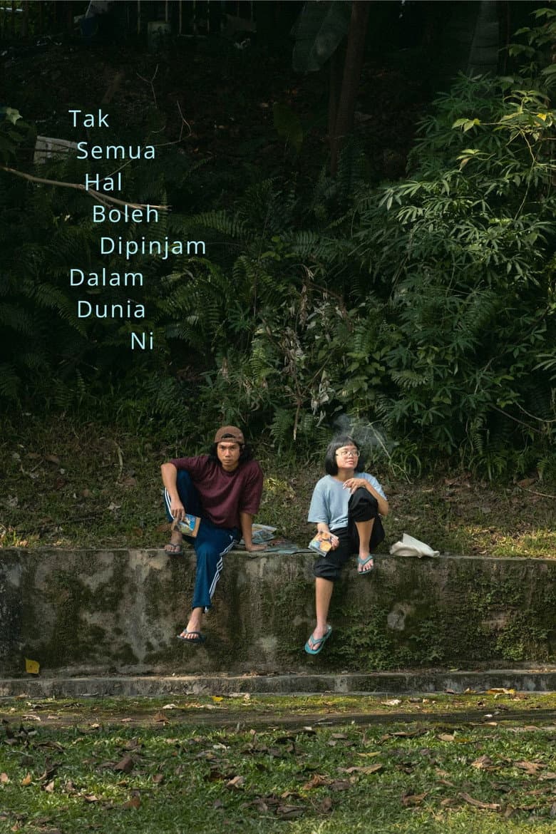 Tak Semua Hal Boleh Dipinjam Dalam Dunia Ni poster