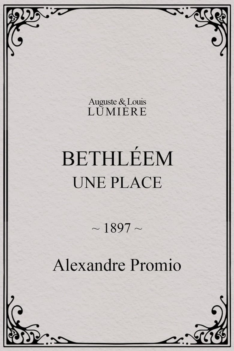 Bethléem, une place poster