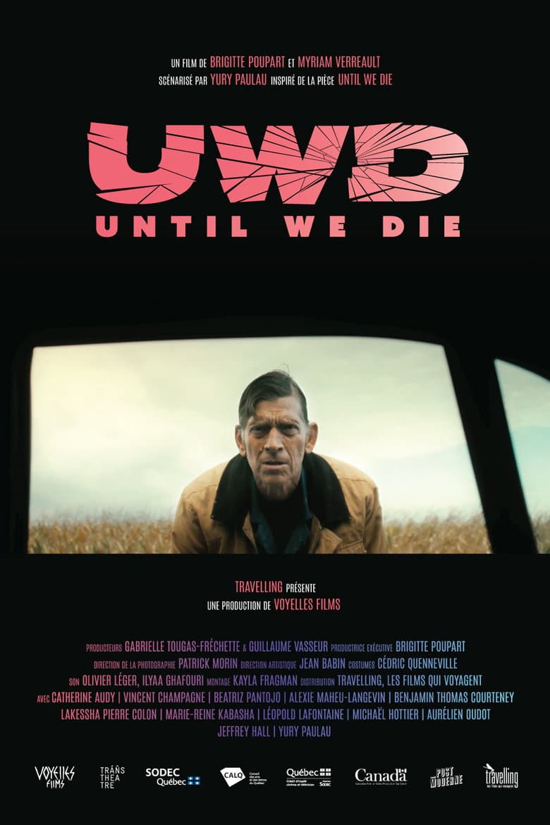 UWD (Until We Die) poster