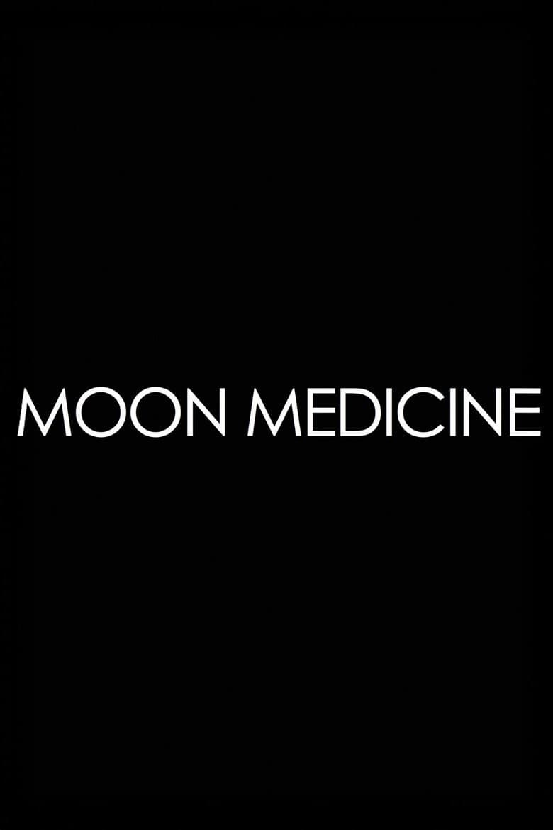Moon Medicine - Moonrising poster