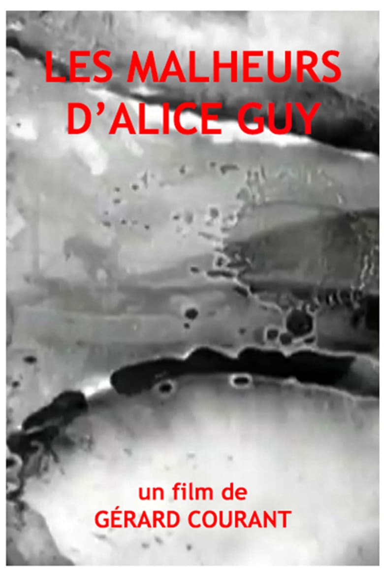 Les Malheurs d'Alice Guy poster