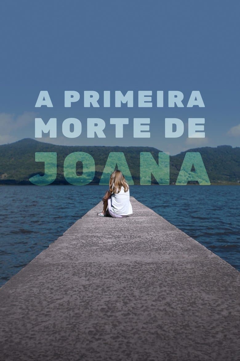 The First Death of Joana poster