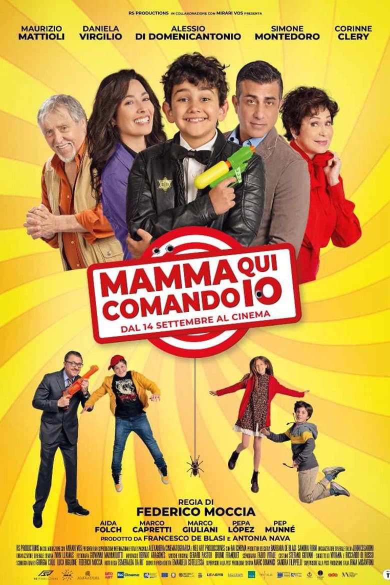 Mamma, Qui Comando Io poster