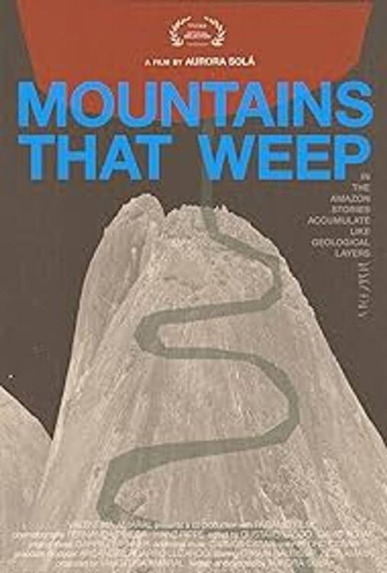 Mountains that weep poster