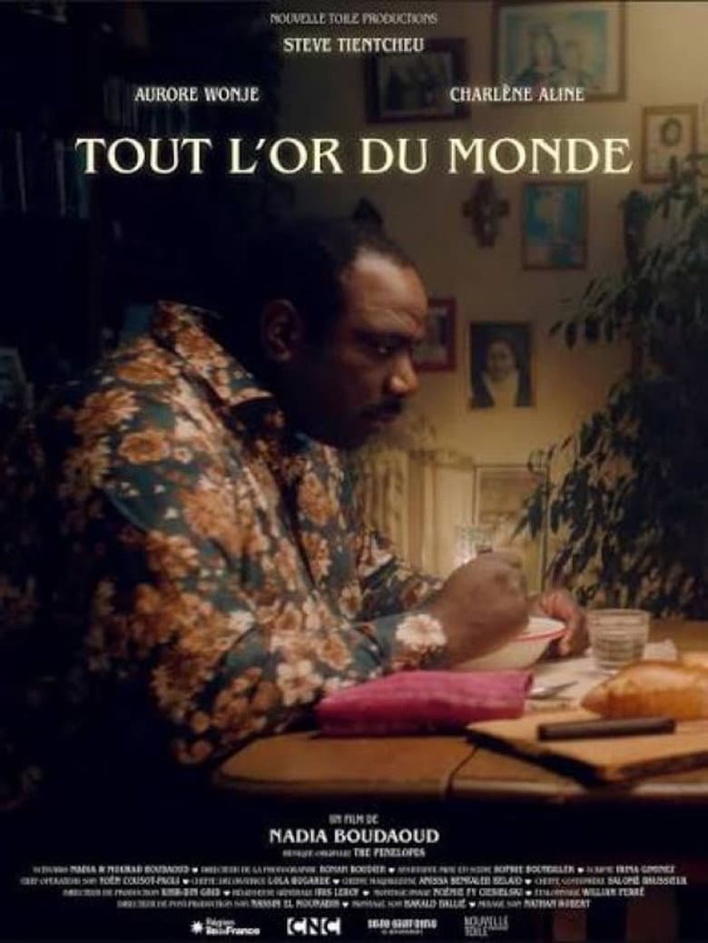 Tout l'or du monde poster