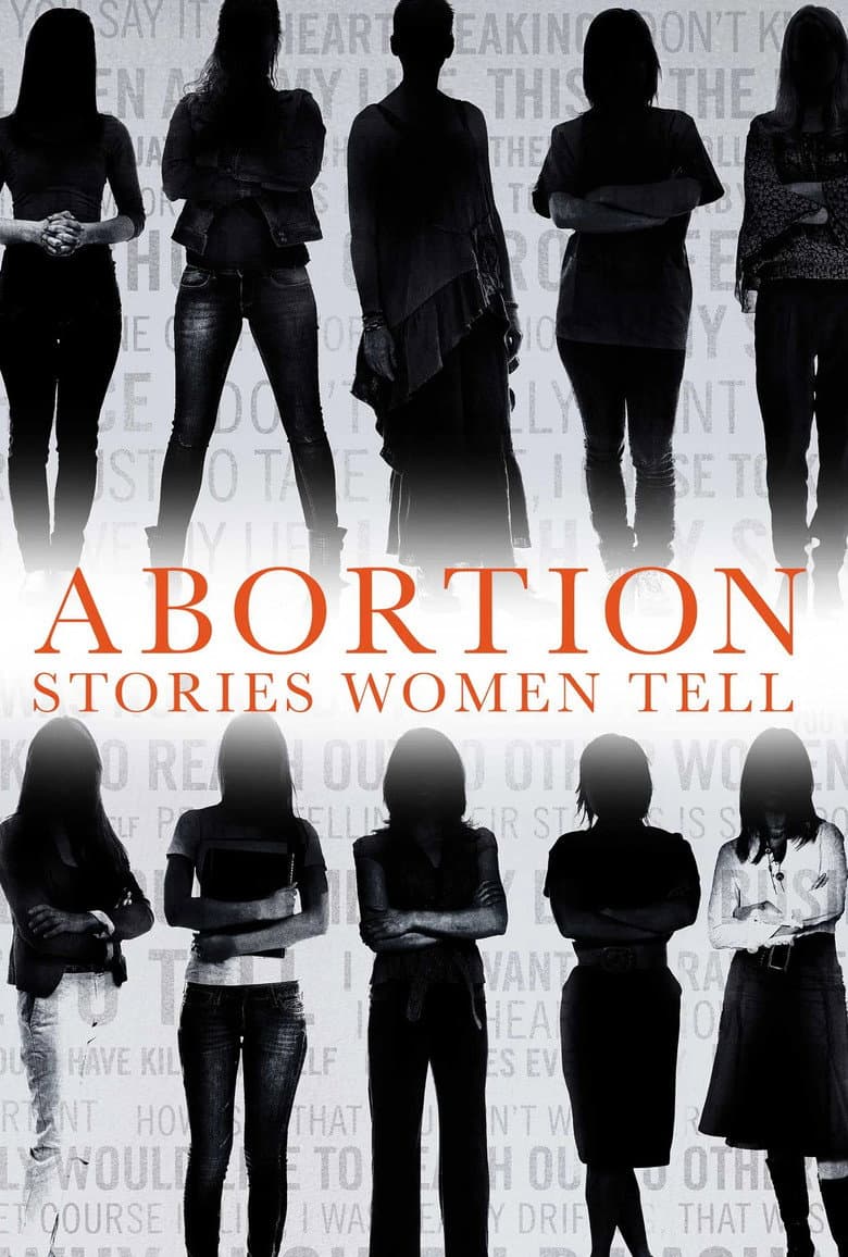 Abortion: Stories Women Tell poster