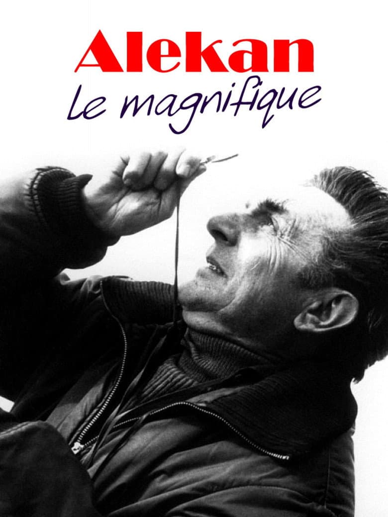 Alekan le magnifique poster
