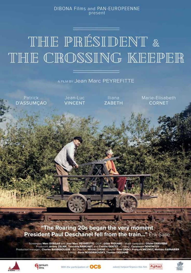 The Président and the crossing keeper poster